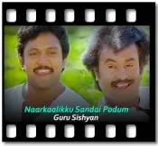 Naarkaalikku Sandai Podum - MP3