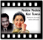 Nahin Nahin Koi Tumsa - MP3 + VIDEO