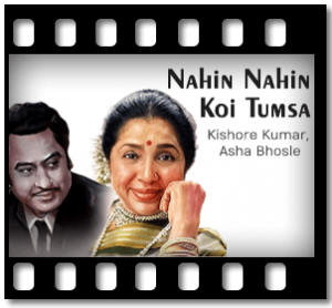 Nahin Nahin Koi Tumsa Karaoke With Lyrics