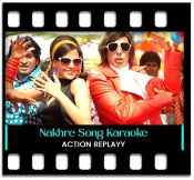 Nakhre - MP3 + VIDEO