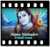 Namo Mahadev (Without Chorus) - MP3