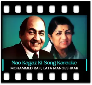 Nao Kagaz Ki - Happy Karaoke MP3