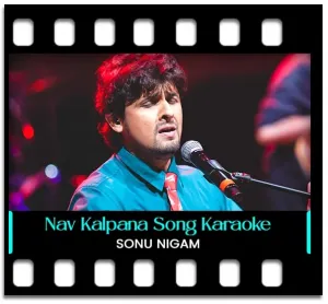 Nav Kalpana Nav Roop Karaoke With Lyrics