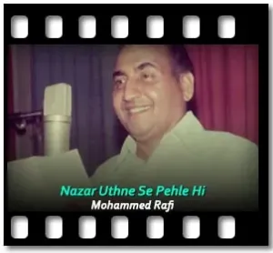 Nazar Uthne Se Pehle Hi Karaoke With Lyrics