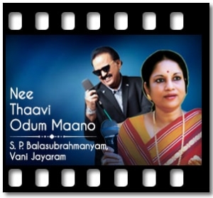 Nee Thaavi Odum Maano Karaoke With Lyrics