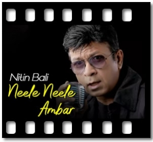 Neele Neele Ambar (Remix) (Full) Karaoke With Lyrics