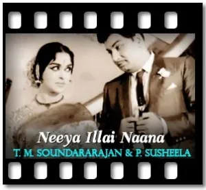 Neeya Illai Naana Karaoke With Lyrics