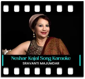 Neshar Kajal Chokhe Diyechhi Karaoke MP3