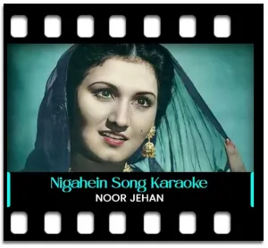 Nigahein Milakar Badal Jaane Waale Karaoke With Lyrics