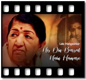 Nis Din Barsat Nain Hamare Karaoke With Lyrics