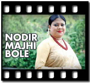 Nodir Majhi Bole Karaoke With Lyrics