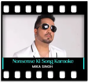 Nonsense Ki Night Karaoke With Lyrics