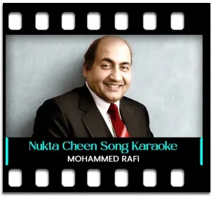 Nukta Cheen Hain Karaoke MP3