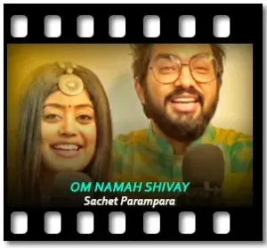 Om Namah Shivay Karaoke MP3