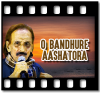 O Bandhure Aashatora - MP3