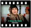 O Maiya Mori Main (High Quality) - MP3