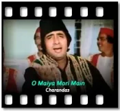 O Maiya Mori Main (High Quality) - MP3