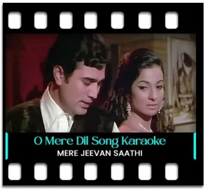 O Mere Dil Ke Chain (Without Chorus) Karaoke With Lyrics