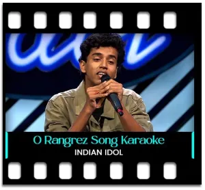 O Rangrez (Live) Karaoke With Lyrics