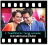 O Saathi Mere - MP3