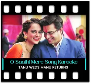 O Sathi Mere Karaoke With Lyrics