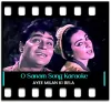 O Sanam Tere Ho Gaye Hum - MP3