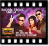 Oh Ho Ho | Soni De Nakhre (Unplugged) - MP3