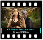 Oh Mama Tetema (High Quality) - MP3
