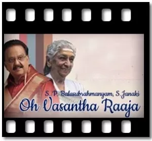 Oh Vasantha Raaja (Live) Karaoke With Lyrics