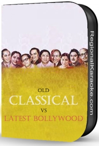 Old Classical Vs Latest Bollywood - MP3