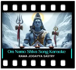 Om Namo Shiva Rudraaya Karaoke With Lyrics