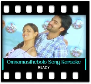 Omnamasthebolo Karaoke MP3