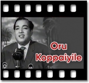 Oru Koppaiyile - MP3