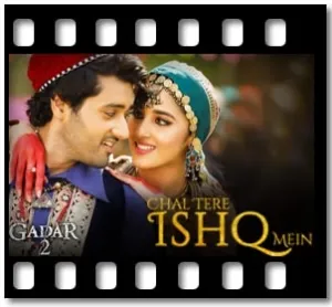 Chal Tere Ishq Mein Karaoke With Lyrics