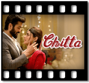 Chitta - MP3 + VIDEO