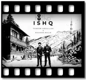 Ishq - MP3 + VIDEO