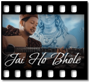 Jai Ho Bhole Karaoke MP3
