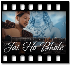 Jai Ho Bhole Karaoke With Lyrics