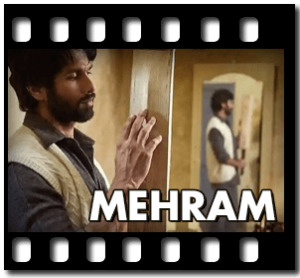 Mehram Karaoke MP3