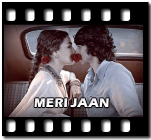 Meri Jaan Karaoke MP3
