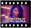 Oo Bolega Ya Oo Oo Bolega - MP3