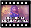 Oo Solriya Oo Oo Solriya - MP3