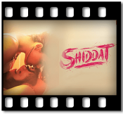 Shiddat (Title) - MP3