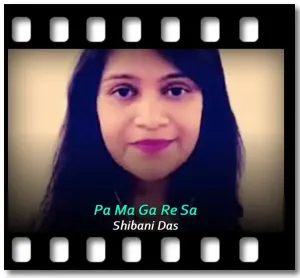 Pa Ma Ga Re Sa Karaoke With Lyrics