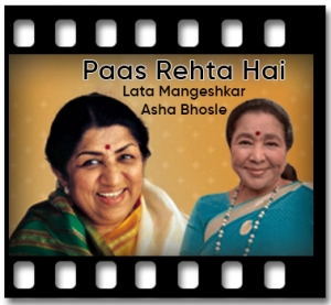 Paas Rehta Hai Karaoke With Lyrics