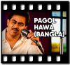 Pagol Hawa (Bangla) (Unplugged) - MP3