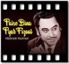 Paise Bina Pyar - MP3