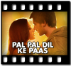 Pal Pal Dil Ke Paas - Title Track - MP3 
