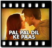 Pal Pal Dil Ke Paas - Title Track - MP3 + VIDEO 