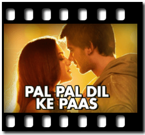 Pal Pal Dil Ke Paas - Title Track Karaoke With Lyrics